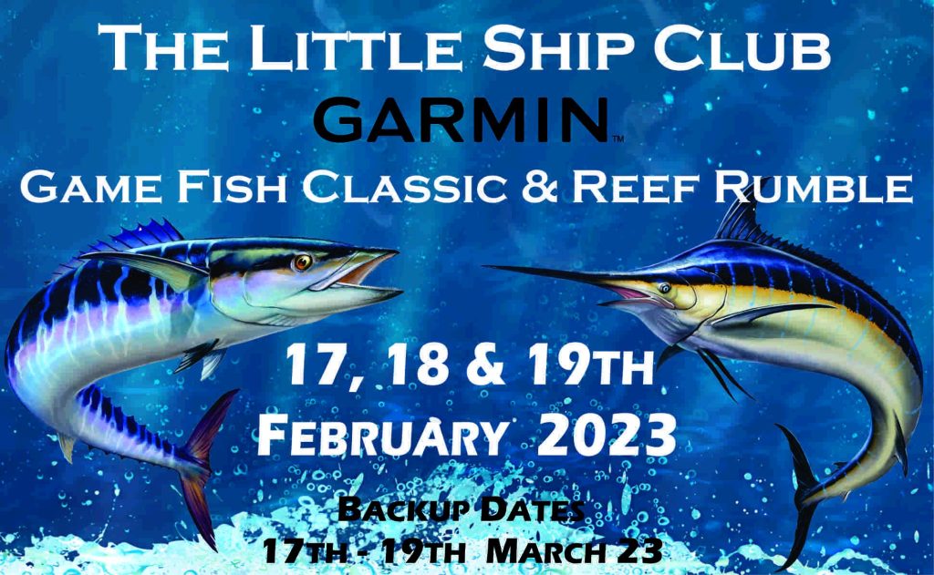 Game Fish Classic and Reef Rumble 23 | Little Ship Club